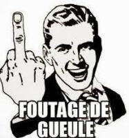 foutage gueule.jpg